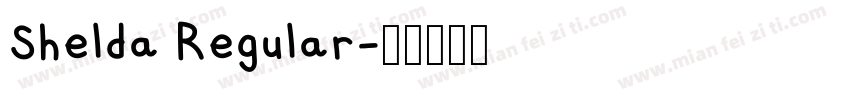 Shelda Regular字体转换